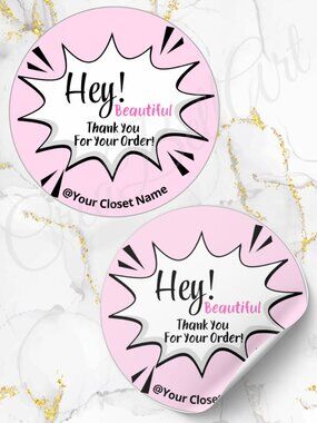60  Personalized Hey!  Beautiful Thank You Stickers 2 inch  Glossy